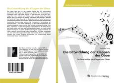 Portada del libro de Die Entwicklung der Klappen der Oboe