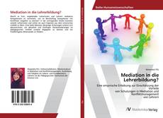 Copertina di Mediation in die Lehrerbildung?