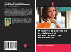 Copertina di O impacto do endosso de celebridades no comportamento dos consumidores