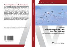 Portada del libro de Pendelmigration und Mediennutzung