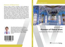 Portada del libro de Pioneers of liberal Islam