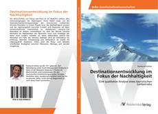 Обложка Destinationsentwicklung im Fokus der Nachhaltigkeit