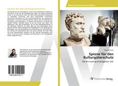 Portada del libro de Spione für den Kulturgüterschutz
