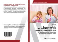 Portada del libro de Ergotherapie in der Palliative Care von Kindern und Jugendlichen