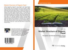 Copertina di Market Structure of Organic Food