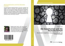 Portada del libro de Die Sowjetunion und die deutsche Einheit