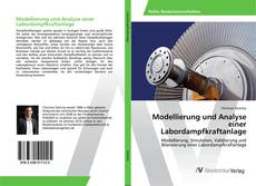 Portada del libro de Modellierung und Analyse einer Labordampfkraftanlage