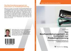 Copertina di Das Beschwerdemanagement als Instrument zur Produktoptimierung