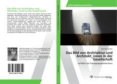 Copertina di Das Bild von Architektur und Architekt_innen in der Gesellschaft