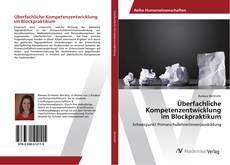 Portada del libro de Überfachliche Kompetenzentwicklung im Blockpraktikum