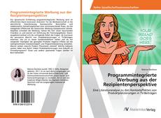 Copertina di Programmintegrierte Werbung aus der Rezipientenperspektive