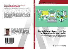 Copertina di Digital Game-Based Learning in Programmierlernspielen