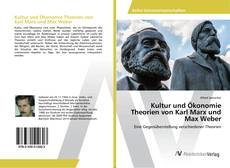 Copertina di Kultur und Ökonomie Theorien von Karl Marx und Max Weber