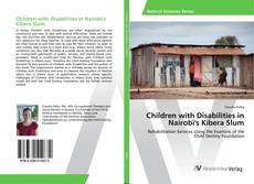 Copertina di Children with Disabilities in Nairobi's Kibera Slum