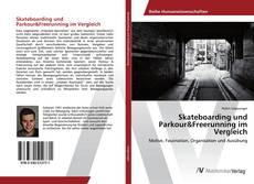 Copertina di Skateboarding und Parkour&Freerunning im Vergleich