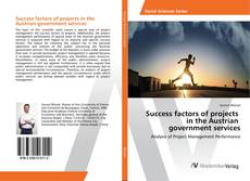 Copertina di Success factors of projects in the Austrian government services