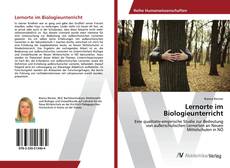 Copertina di Lernorte im Biologieunterricht