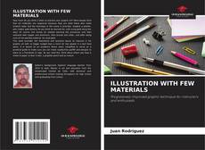 Buchcover von ILLUSTRATION WITH FEW MATERIALS