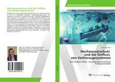 Copertina di Hochwasserschutz und der Einfluss von Vorhersagesystemen