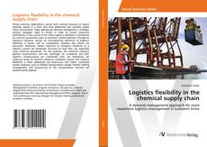 Copertina di Logistics flexibility in the chemical supply chain