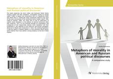 Copertina di Metaphors of morality in American and Russian political discourses