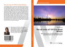 Borítókép a  The oil crisis of 1973 in Great Britain - hoz