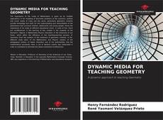 Buchcover von DYNAMIC MEDIA FOR TEACHING GEOMETRY