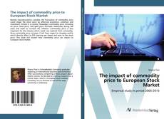 Copertina di The impact of commodity price to European Stock Market