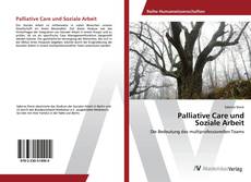 Copertina di Palliative Care und Soziale Arbeit