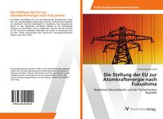 Portada del libro de Die Stellung der EU zur Atomkraftenergie nach Fukushima
