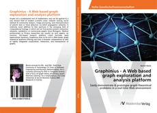 Copertina di Graphinius - A Web based graph exploration and analysis platform