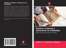 Capa do livro de Política criminal e advocacia na Colômbia 