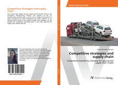 Competitive strategies and supply chain kitap kapağı