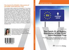 Copertina di The Catch-22 of Dublin: Discussion of the CEAS’ Joint-Decision Trap