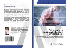 Copertina di Dokumentation microservice-basierter Softwaresysteme