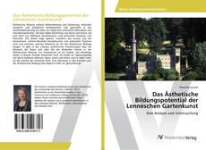 Bookcover of Das Ästhetische Bildungspotential der Lennéschen Gartenkunst