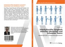 Copertina di Interkultureller Vergleich zwischen deutschen und Schweizer Teams