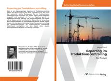 Copertina di Reporting im Produktionscontrolling