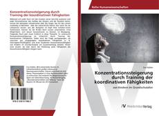 Bookcover of Konzentrationssteigerung durch Training der koordinativen Fähigkeiten