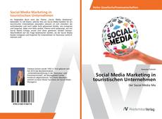 Borítókép a  Social Media Marketing in touristischen Unternehmen - hoz