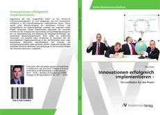 Portada del libro de Innovationen erfolgreich implementieren -