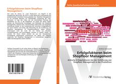 Bookcover of Erfolgsfaktoren beim Shopfloor Management