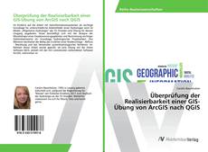 Copertina di Überprüfung der Realisierbarkeit einer GIS-Übung von ArcGIS nach QGIS