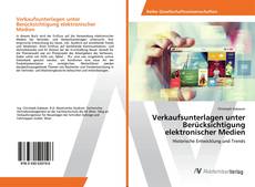 Copertina di Verkaufsunterlagen unter Berücksichtigung elektronischer Medien