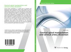 Copertina di Cervical spinal manipulation and cervical artery dissection