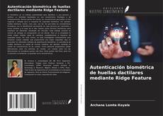 Buchcover von Autenticación biométrica de huellas dactilares mediante Ridge Feature