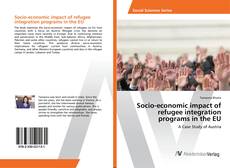 Copertina di Socio-economic impact of refugee integration programs in the EU