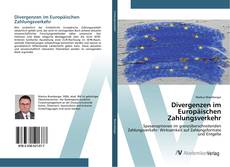 Bookcover of Divergenzen im Europäischen Zahlungsverkehr
