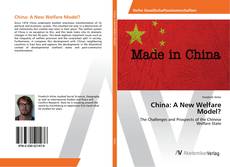 Copertina di China: A New Welfare Model?