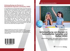 Copertina di Untersuchung von Kursen in heimatlicher Sprache und Kultur (HSK)